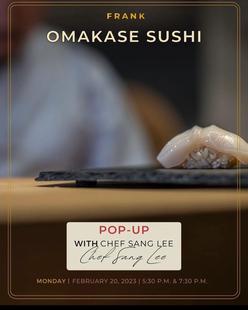 Sushi Sang Lee is excited to serve his Omakase Sushi at FRANK on Monday  February 20th. – Good Morning Gloucester